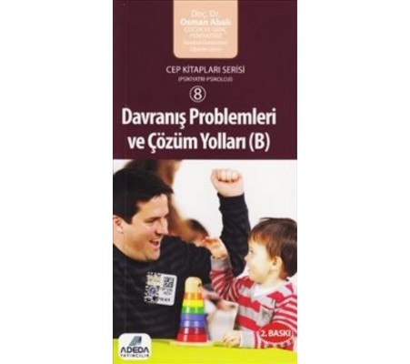 Davranış Problemleri ve Çözüm Yolları B Kitabı