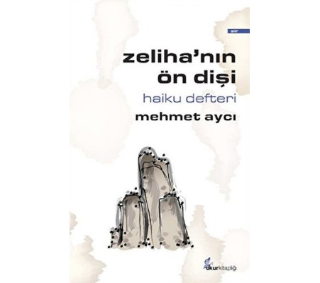 Zeliha’nın Ön Dişi