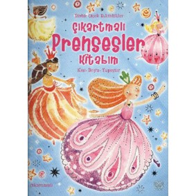 Çıkartmalı Prensesler Kitabım Çıkartmalı Prensesler Kitabım