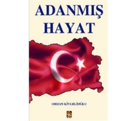 Adanmış Hayat