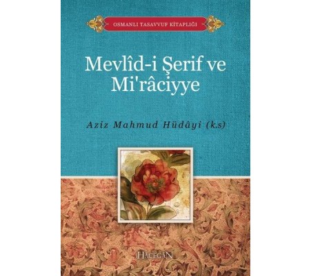 Mevlidi Şerif ve Miraciyye