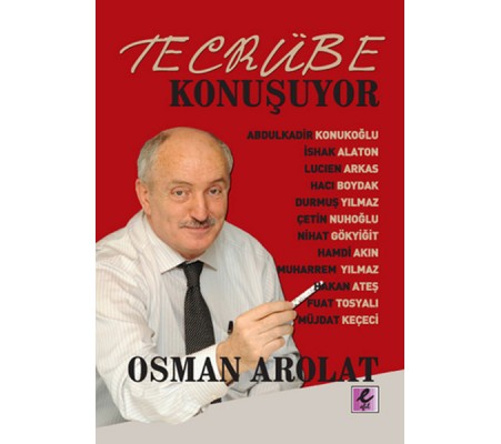 Tecrübe Konuşuyor