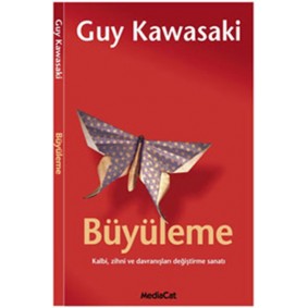 Büyüleme  Kalbi, Zihni ve Davranışları Değiştirme Sanatı