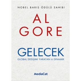 Gelecek  Global Değişimi Yaratan 6 Dinamik