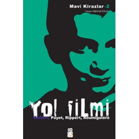 Mavi Kirazlar - Yol Filmi Mavi Kirazlar - Yol Filmi