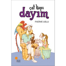 Çat Kapı Dayım Çat Kapı Dayım