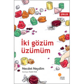 İki Gözüm Üzümüm İki Gözüm Üzümüm