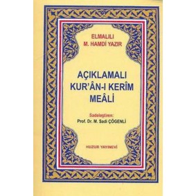Açıklamalı Kuranı Kerim Meali Metinsiz (Cep Boy) Açıklamalı Kuranı Kerim Meali Metinsiz (Cep Boy)