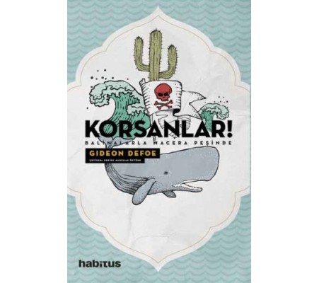 Korsanlar! - Balinalarla Macera Peşinde