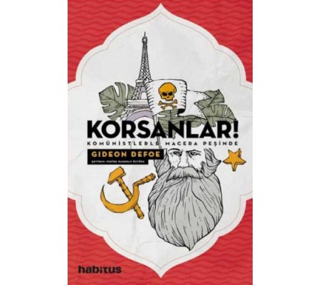 Korsanlar! - Komünistlerle Macera Peşinde