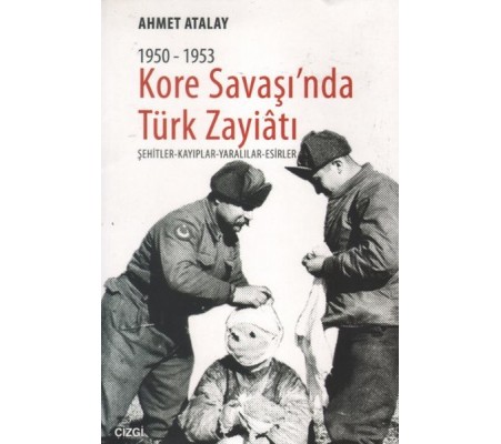 Kore Savaşında Türk Zayiatı (1950 - 1953)