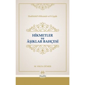 Hikmetler ve Aşıklar Bahçesi (Cillti) Hikmetler ve Aşıklar Bahçesi (Cillti)
