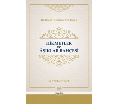 Hikmetler ve Aşıklar Bahçesi (Cillti)