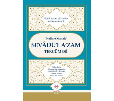 Kelime Manalı Sevadü'l A'zam Tercümesi (Cillti)