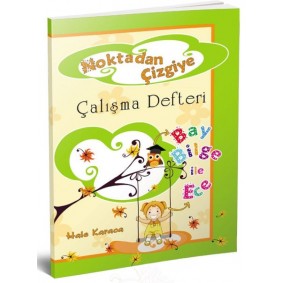 Noktadan Çizgiye 1. Sınıf Çalışma Defteri Noktadan Çizgiye 1. Sınıf Çalışma Defteri