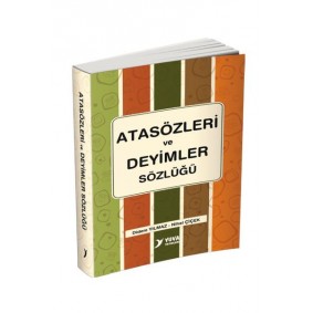 Yuva Atasözleri ve Deyimler Sözlüğü Yuva Atasözleri ve Deyimler Sözlüğü
