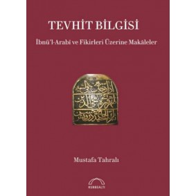 İbnü’l-Arabî ve Fikirleri Üzerine Makaleler