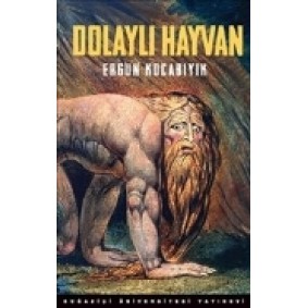 Dolaylı Hayvan Süfli Ve Şerefli, Hayvani Ve Erotik, Şeytani Ve Deli Dolaylı Hayvan Süfli Ve Şerefli, Hayvani Ve Erotik, Şeytani Ve Deli