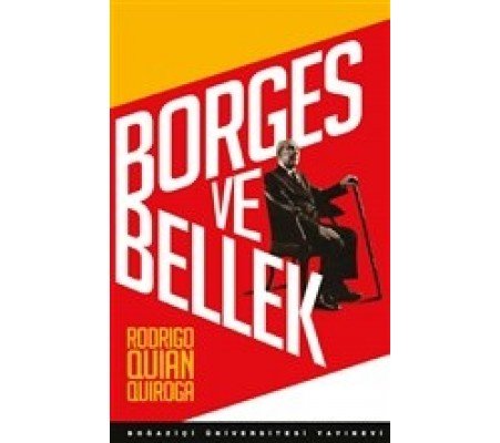 Borges ve Bellek