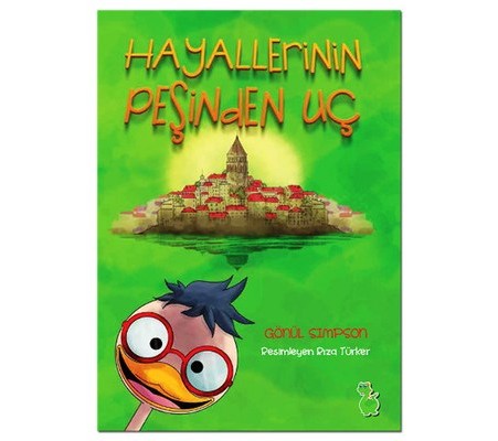 Hayallerin Peşinden Uç