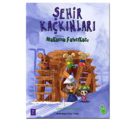 Şehir Kaçkınları - Makarna Fabrikası