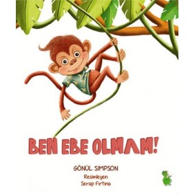 Ben Ebe Olmam! Ben Ebe Olmam!