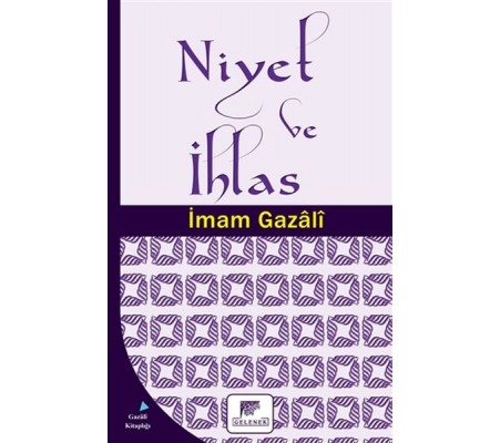 Niyet ve İhlas