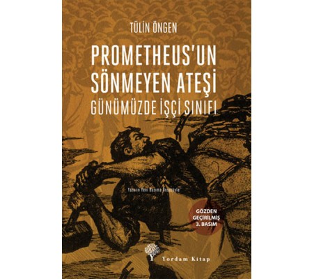 Prometheus'un Sönmeyen Ateşi