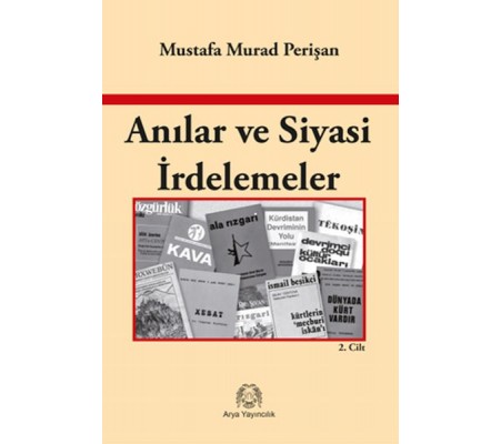 Anılar ve Siyasi İrdelemeler