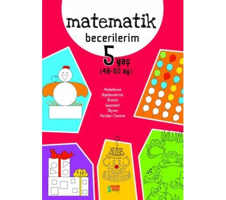 Matematik Becerilerim – 5 Yaş