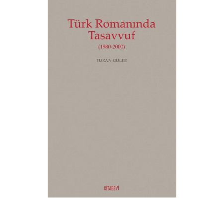 Türk Romanında Tasavvuf