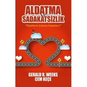 Aldatma ve Sadakatsizlik Aldatma ve Sadakatsizlik