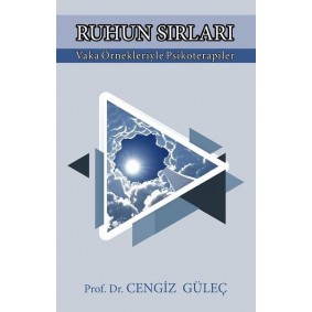 Ruhun Sırları-Vaka Örnekleriyle Psikoterapiler Ruhun Sırları-Vaka Örnekleriyle Psikoterapiler