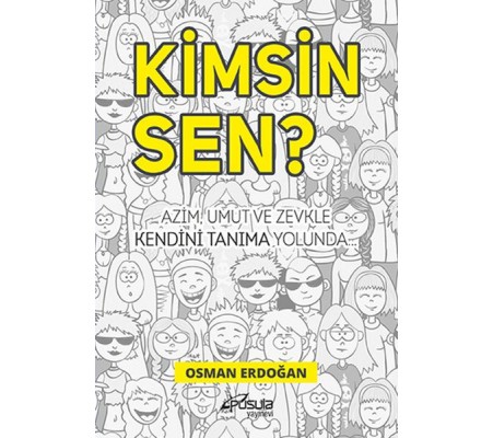 Kimsin Sen?