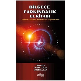 Bilgece Farkındalık El Kitabı Bilgece Farkındalık El Kitabı