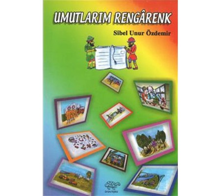 Umutlarım Rengarenk