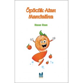 Öpücük Atan Mandalina Öpücük Atan Mandalina