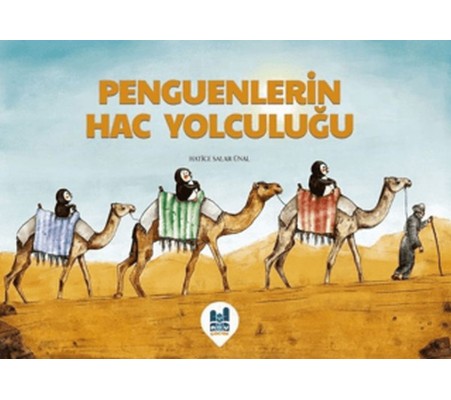Penguenlerin Hac Yolculuğu Penguenlerin Hac Yolculuğu
