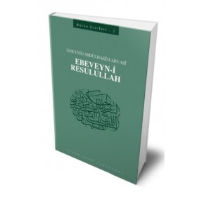 Ebeveyn-i Resulullah Ebeveyn-i Resulullah