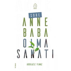 Sobe - Anne Baba Olma Sanatı Sobe - Anne Baba Olma Sanatı