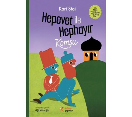 Hepevet ile Hephayır-Komşu