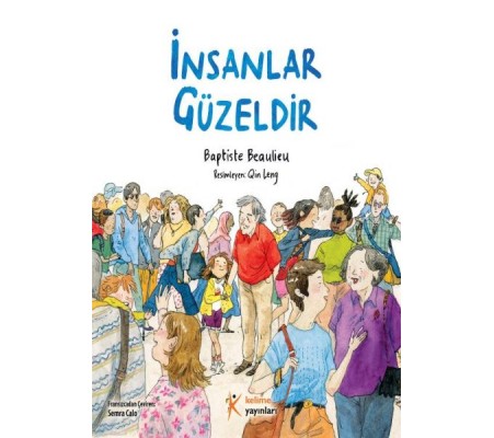 İnsanlar Güzeldir