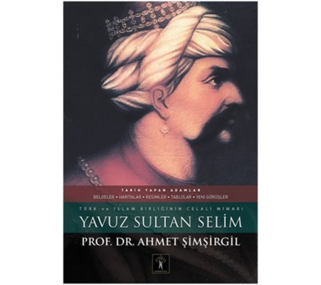 Yavuz Sultan Selim (Ciltli)