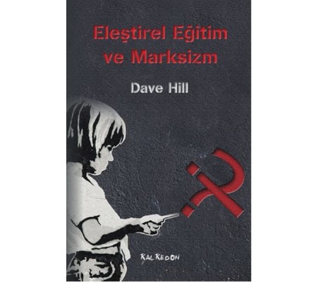 Eleştirel Eğitim ve Marksizm