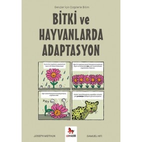Bitki ve Hayvanlarda Adaptasyon – Gençler İçin Çizgilerle Bilim Bitki ve Hayvanlarda Adaptasyon – Gençler İçin Çizgilerle Bilim