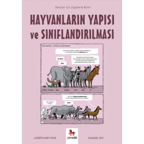 Hayvanların Yapısı ve Sınıflandırılması - Gençler İçin Çizgilerle Bilim Hayvanların Yapısı ve Sınıflandırılması - Gençler İçin Çizgilerle Bilim