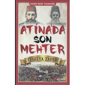 Atinada Son Mehter Teselya Zaferi Atinada Son Mehter Teselya Zaferi