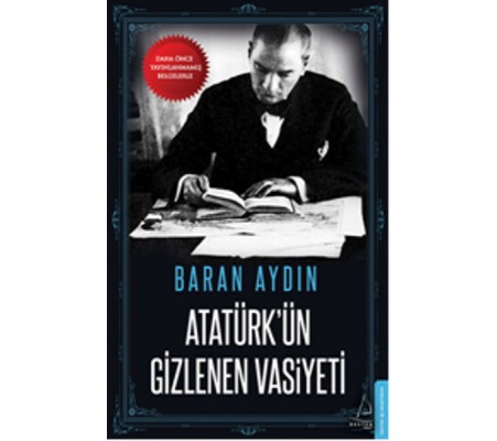 Atatürkün Gizlenen Vasiyeti