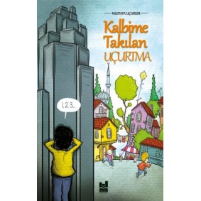 Kalbime Takılan Uçurtma Kalbime Takılan Uçurtma