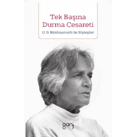 Tek Başına Durma Cesareti Tek Başına Durma Cesareti